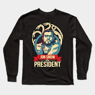 Snow for president Long Sleeve T-Shirt